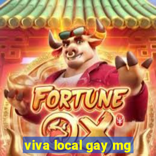 viva local gay mg